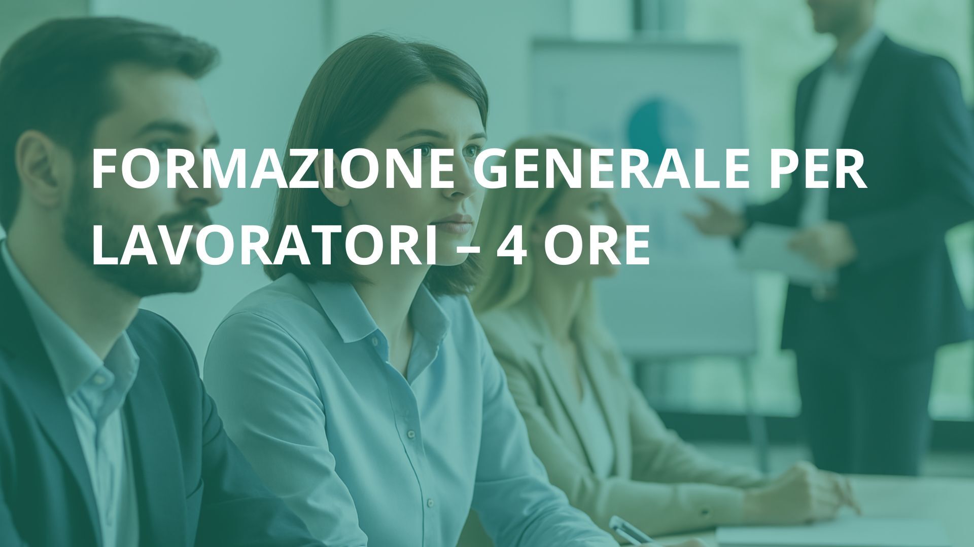 Formazione Sicurezza Lavoratori – Corso Generale 4 ore online